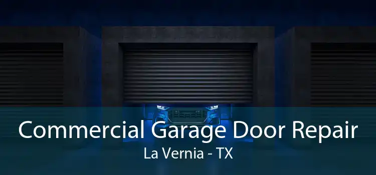 Commercial Garage Door Repair La Vernia - TX