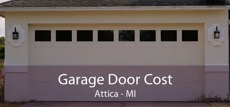 Garage Door Cost Attica - MI