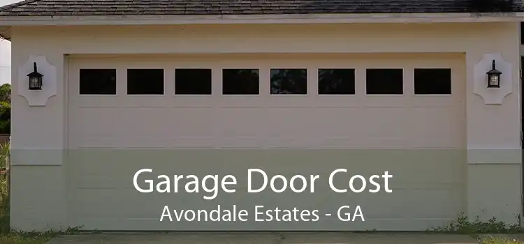 Garage Door Cost Avondale Estates - GA