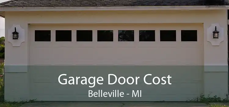 Garage Door Cost Belleville - MI