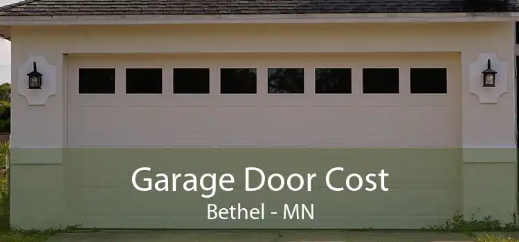 Garage Door Cost Bethel - MN