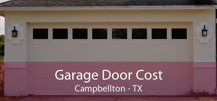 Garage Door Cost Campbellton - TX