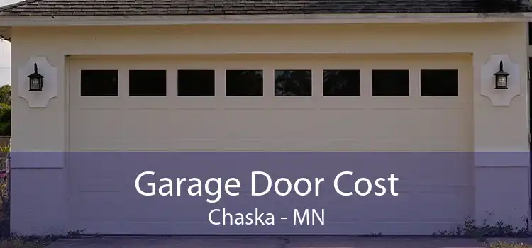 Garage Door Cost Chaska - MN