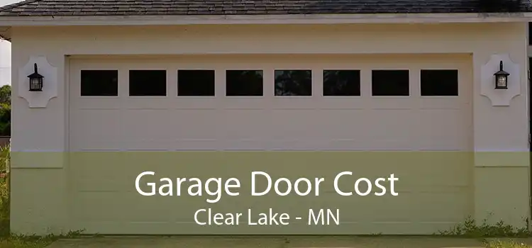  Garage Door Cost Clear Lake - MN