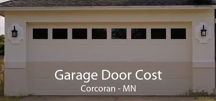 Garage Door Cost Corcoran - MN