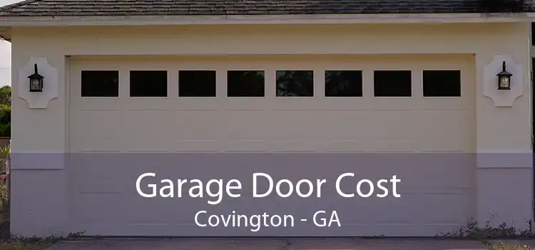 Garage Door Cost Covington - GA