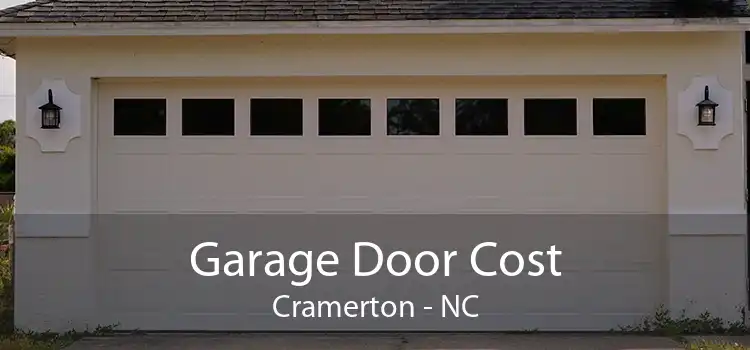 Garage Door Cost Cramerton - NC