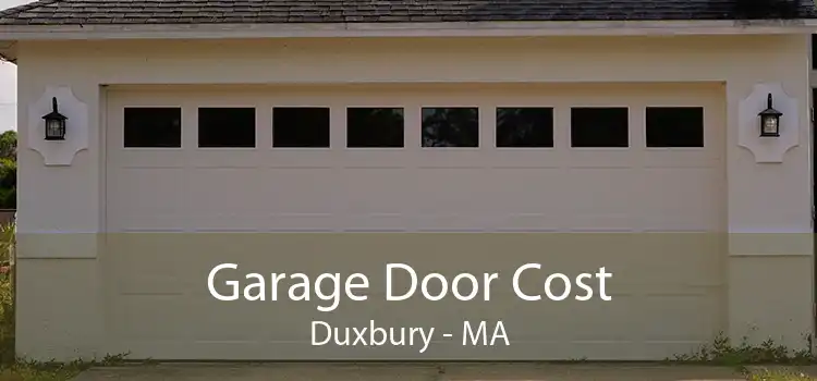 Garage Door Cost Duxbury - MA