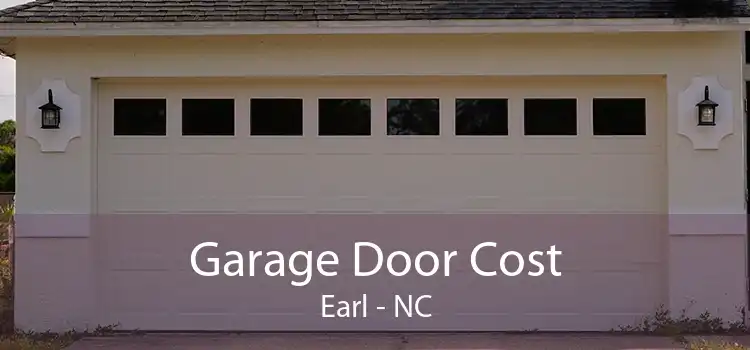 Garage Door Cost Earl - NC