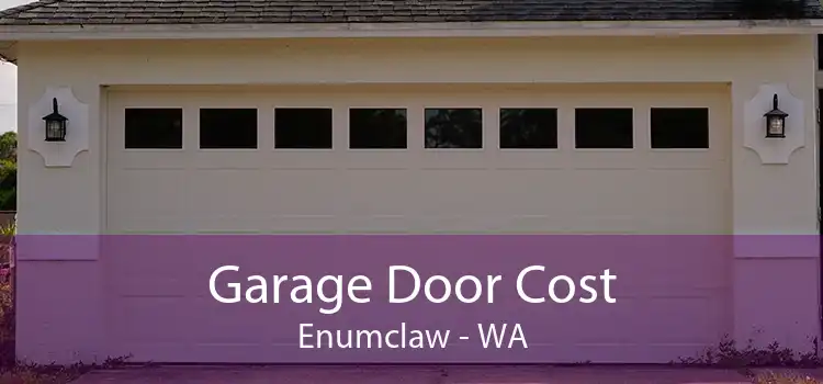 Garage Door Cost Enumclaw - WA