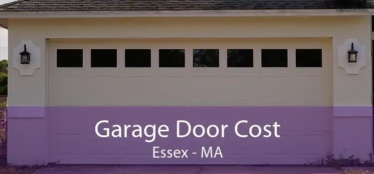  Garage Door Cost Essex - MA