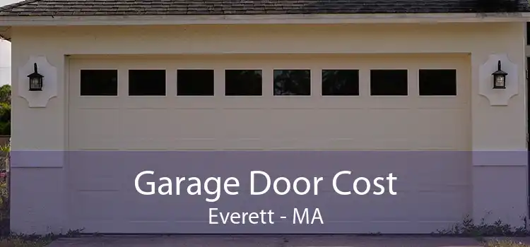 Garage Door Cost Everett - MA