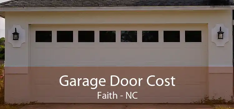 Garage Door Cost Faith - NC