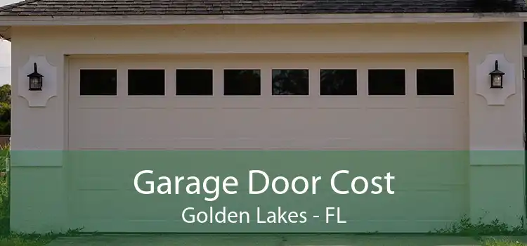 Garage Door Cost Golden Lakes - FL