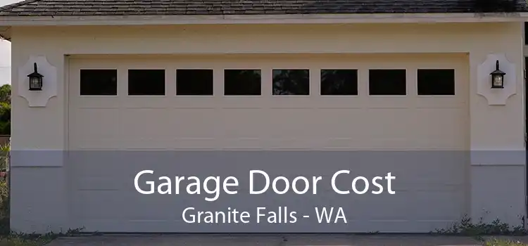 Garage Door Cost Granite Falls - WA