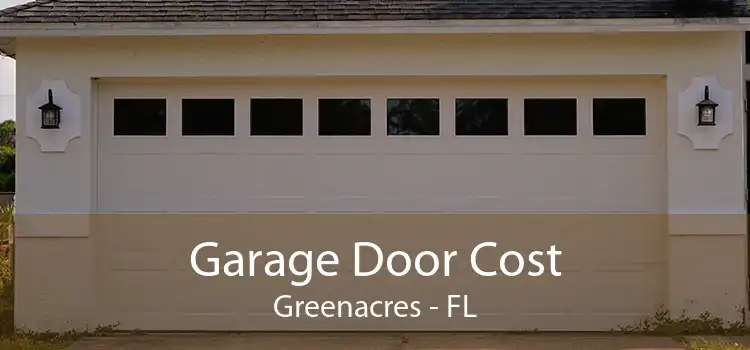 Garage Door Cost Greenacres - FL