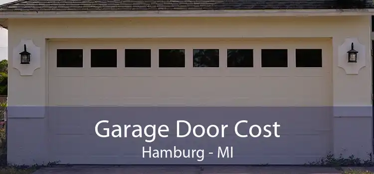 Garage Door Cost Hamburg - MI