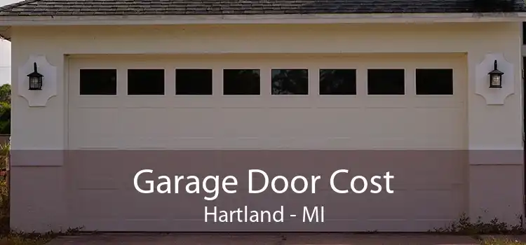 Garage Door Cost Hartland - MI