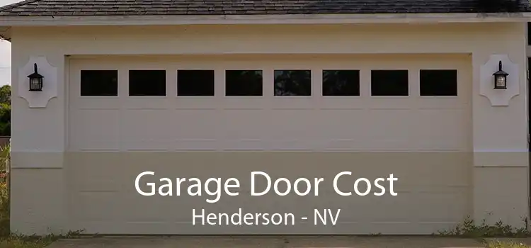 Garage Door Cost Henderson - NV