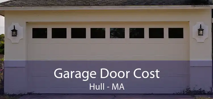 Garage Door Cost Hull - MA