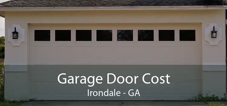 Garage Door Cost Irondale - GA