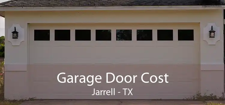 Garage Door Cost Jarrell - TX