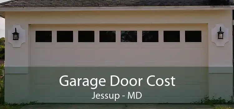Garage Door Cost Jessup - MD