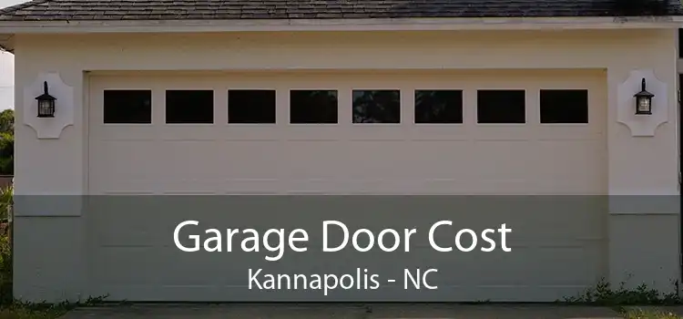 Garage Door Cost Kannapolis - NC