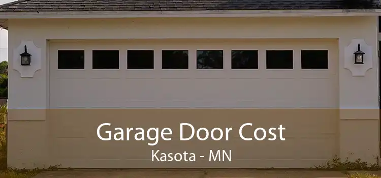 Garage Door Cost Kasota - MN