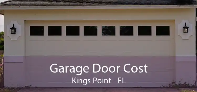 Garage Door Cost Kings Point - FL