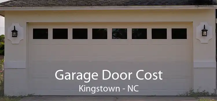 Garage Door Cost Kingstown - NC