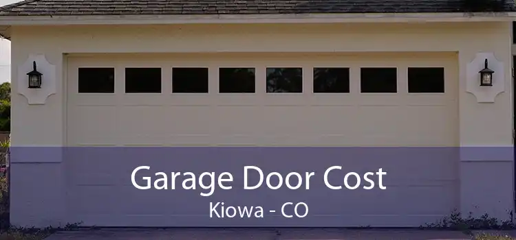 Garage Door Cost Kiowa - CO