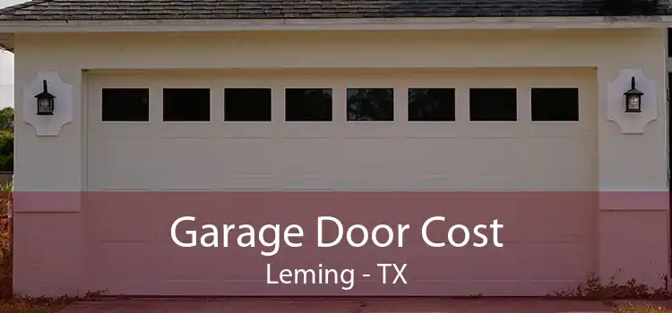 Garage Door Cost Leming - TX