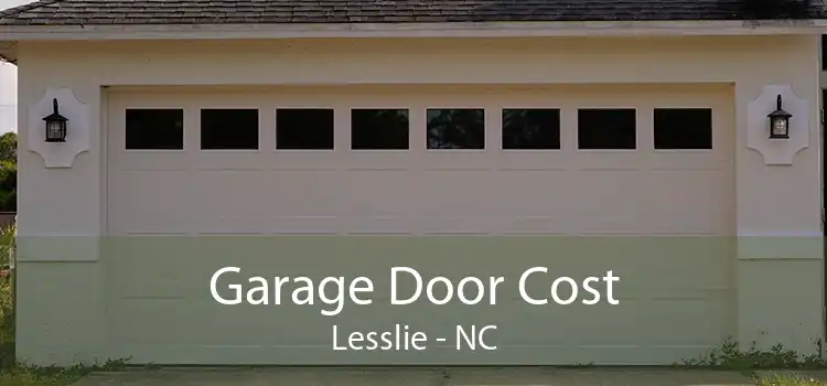 Garage Door Cost Lesslie - NC