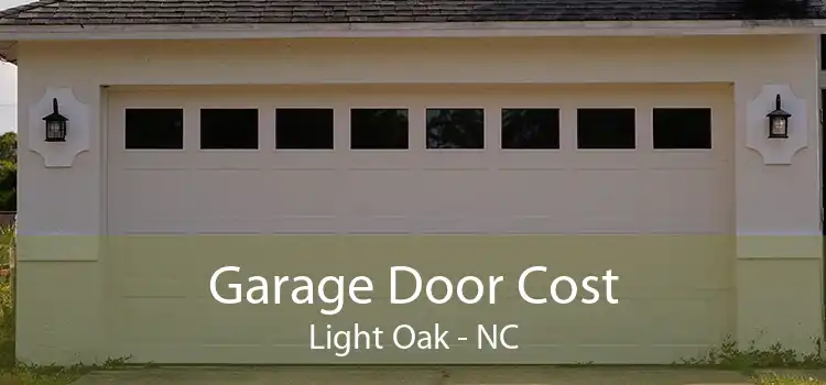 Garage Door Cost Light Oak - NC