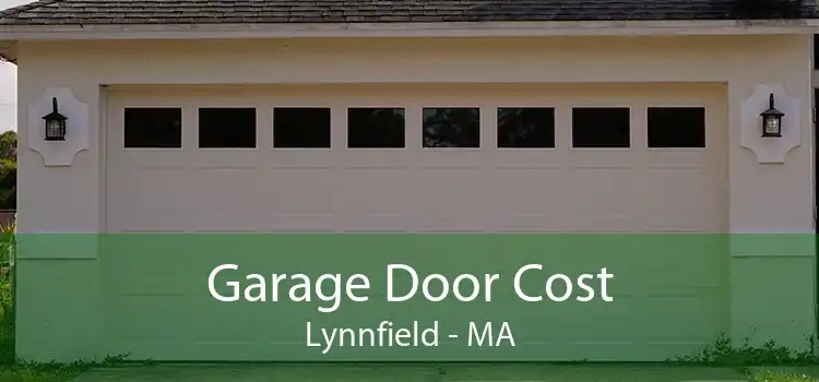 Garage Door Cost Lynnfield - MA