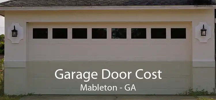 Garage Door Cost Mableton - GA