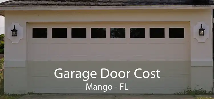 Garage Door Cost Mango - FL