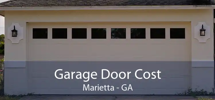 Garage Door Cost Marietta - GA
