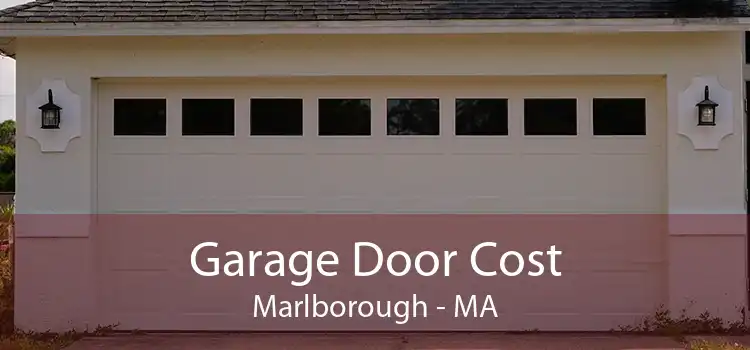 Garage Door Cost Marlborough - MA