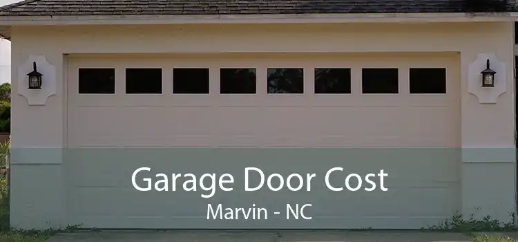 Garage Door Cost Marvin - NC