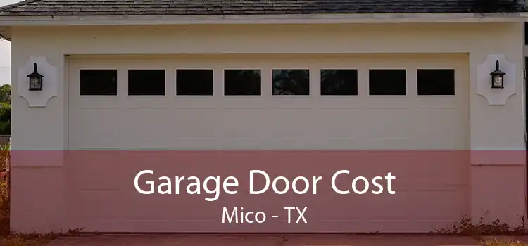 Garage Door Cost Mico - TX