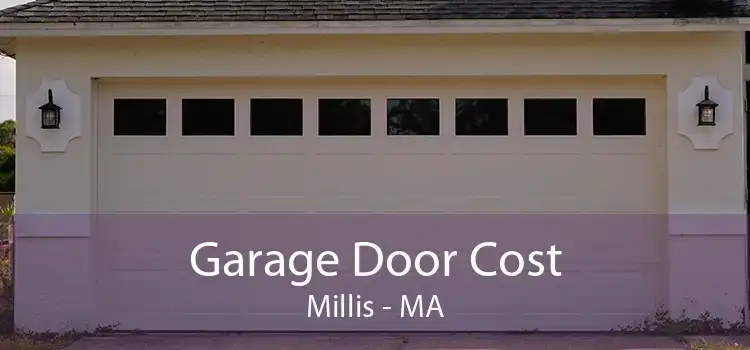 Garage Door Cost Millis - MA