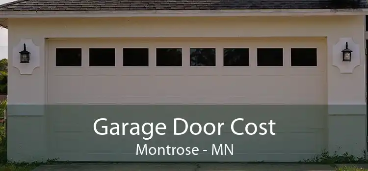 Garage Door Cost Montrose - MN