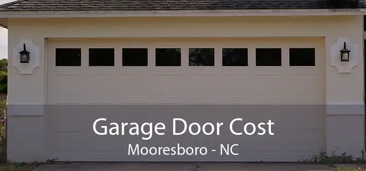 Garage Door Cost Mooresboro - NC