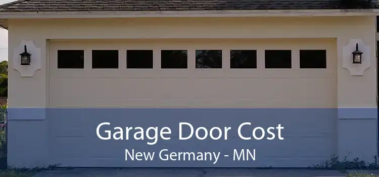  Garage Door Cost New Germany - MN