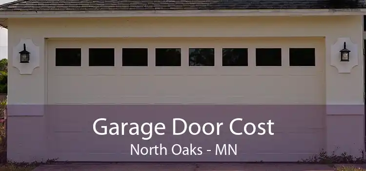 Garage Door Cost North Oaks - MN