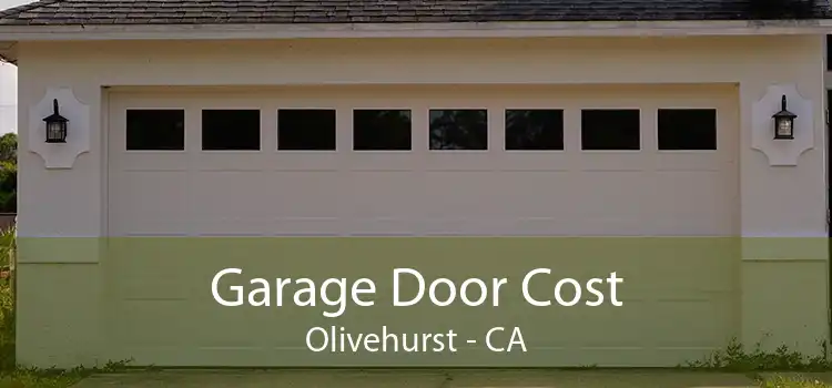 Garage Door Cost Olivehurst - CA