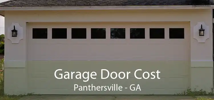 Garage Door Cost Panthersville - GA