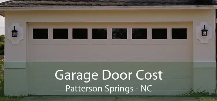 Garage Door Cost Patterson Springs - NC